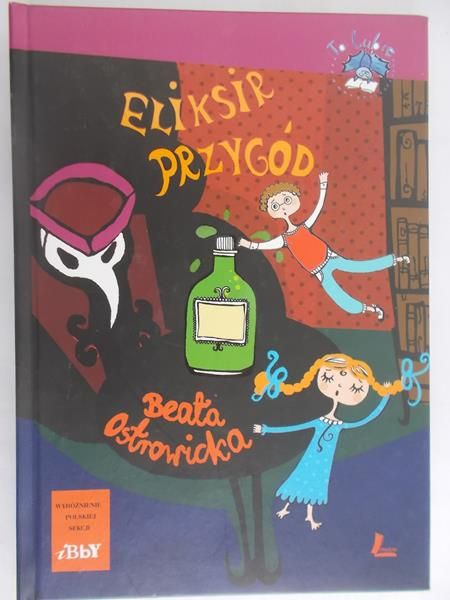 Ostrowicka Beata - Eliksir przygód