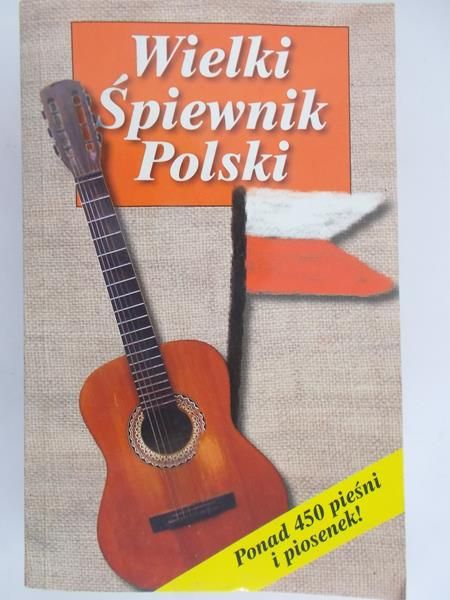 Wieczorek Włodzimierz - Wielki Śpiewnik Polski