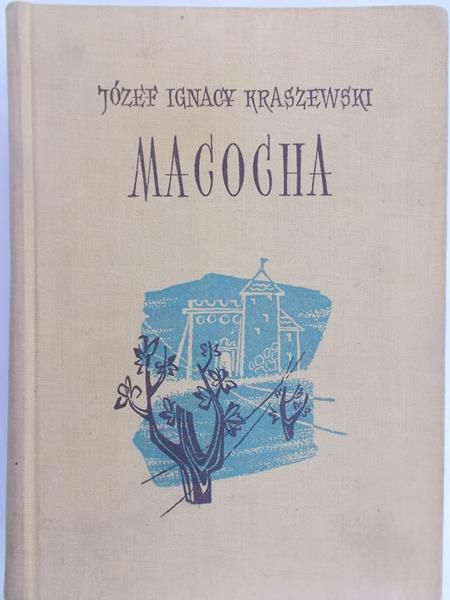Kraszewski Józef Ignacy - Macocha