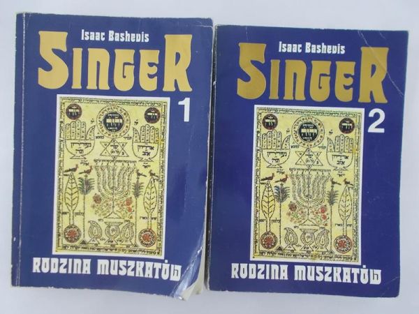 Bashevis Isaac - Singer. Rodzina Muszkatów, Tom I-II