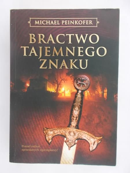 Peinkofer Michael - Bractwo Tajemnego Znaku