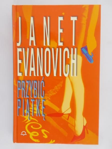 Evanovich Janet - Przybić piątkę