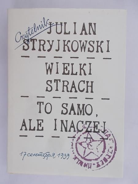 Stryjkowski Julian - Wielki strach to samo ale inaczej