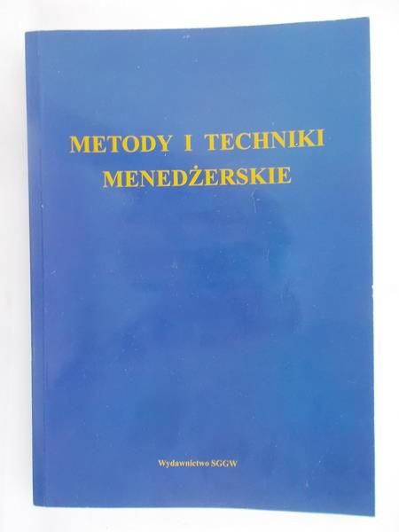 Pietrzak Michał (red.) - Metody i techniki menedżerskie