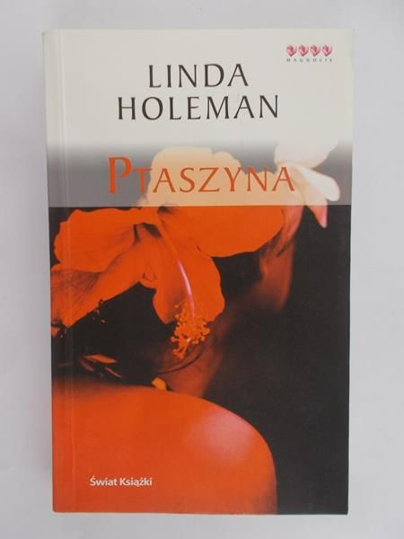 Holeman Linda - Ptaszyna
