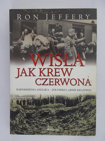 Jeffery Ron - Wisła jak krew czerwona