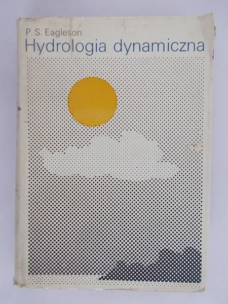 Eagleson P.S. - Hydrologia dynamiczna