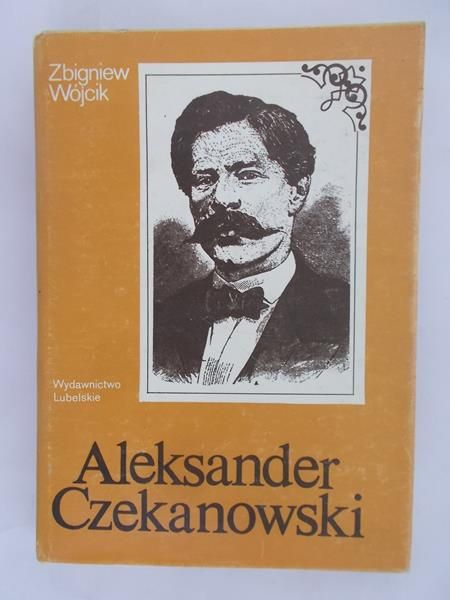 Wójcik Zbigniew - Aleksander Czekanowski