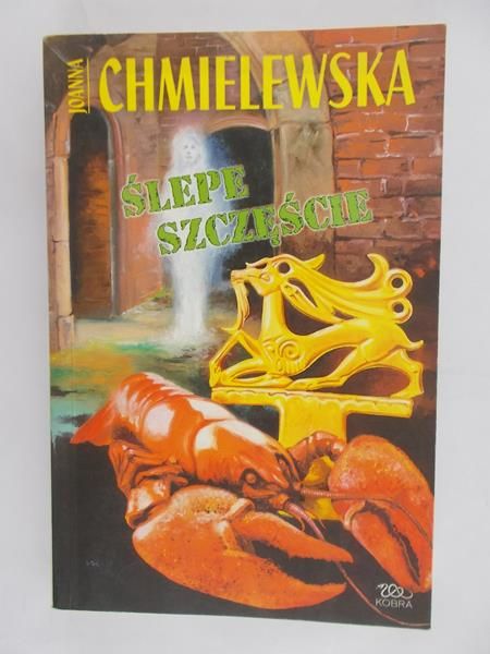 Chmielewska Joanna - Ślepe Szczęście