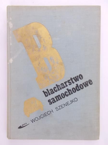 Szenejko Wojciech - Blacharstwo samochodowe