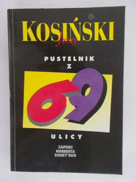 Kosiński Jerzy - Pustelnik z 69 ulicy