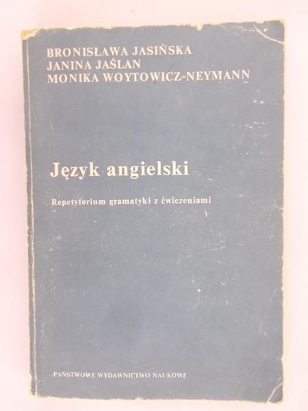 Jasińska Bronisława - Język angielski. Repetytorium gramatyki z ćwiczeniami