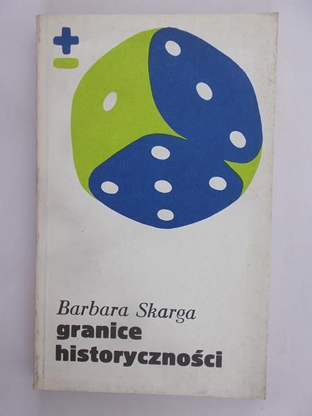 Skarga Barbara - Granice historyczności