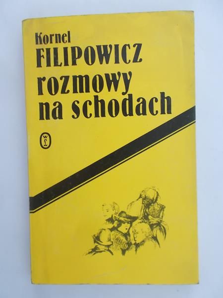 Filipowicz Kornel - Rozmowy na schodach
