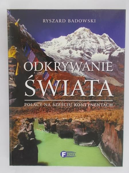 Badowski Ryszard - Odkrywanie świata
