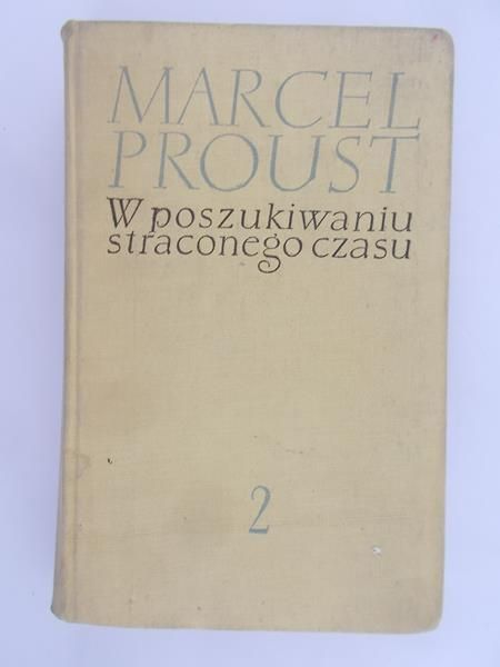 Proust Marcel - W poszukiwaniu straconego czasu