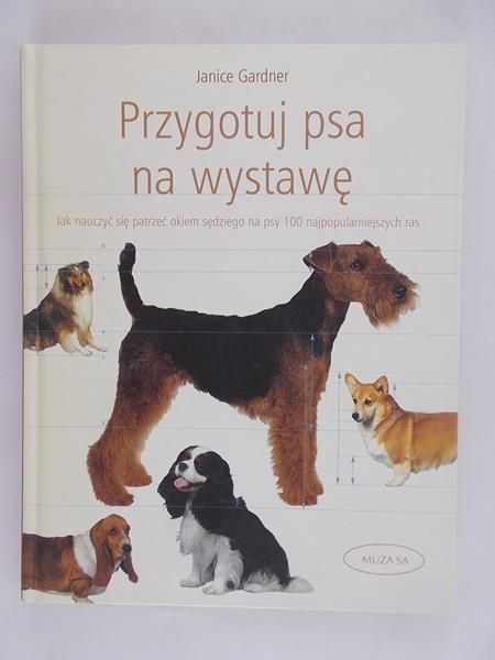 Gardner Janice - Przygotuj psa na wystawę