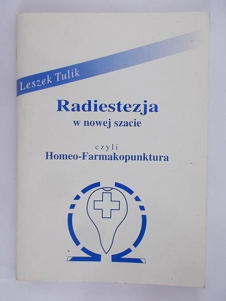 Tulik Leszek - Radiestezja w nowej szacie