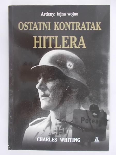 Whiting Charles - Ostatni kontrakt Hitlera