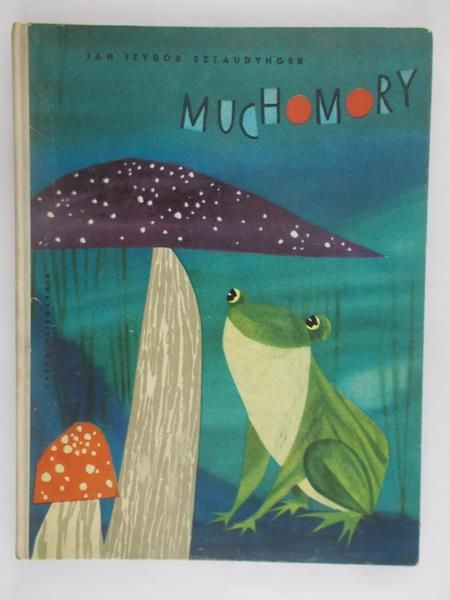 Sztaudynger Jan Izydor - Muchomory