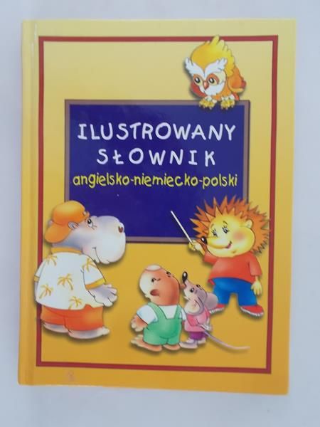 Ilustrowany słownik angielsko-niemiecko-polski