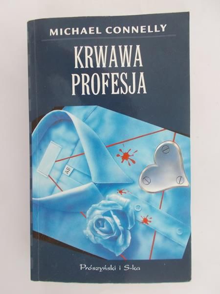 Connelly Michael - Krwawa Profesja