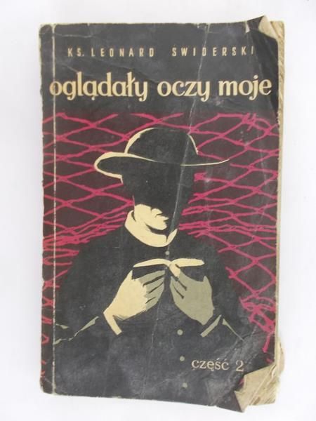 Świderski Leonard - Oglądały oczy moje