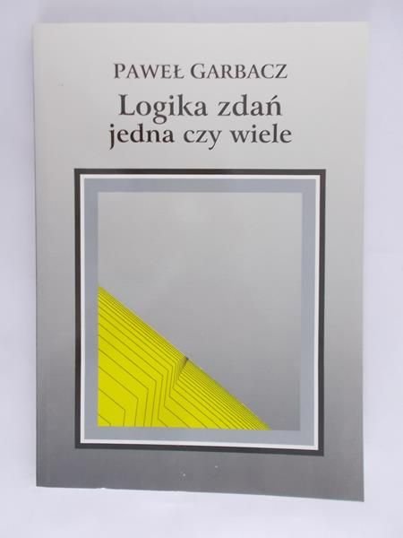 Logika zdań jedna czy wiele