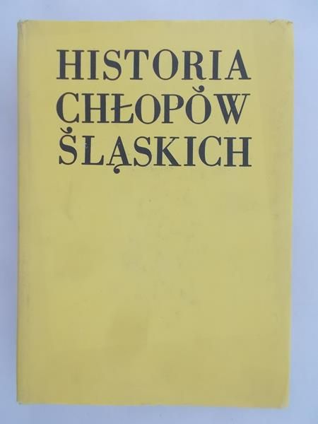 Inglota Stefan(red) - Historia chłopów Śląskich