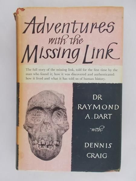 Dart Raymond A. - Adventures with the Missing Link