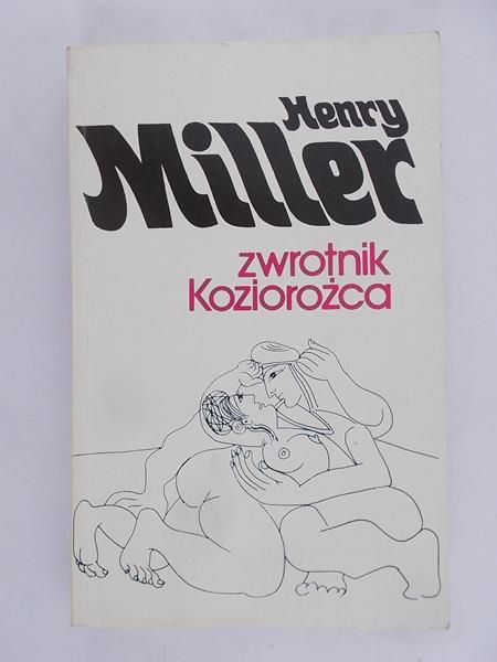 Miller Henry - Zwrotnik Koziorożca