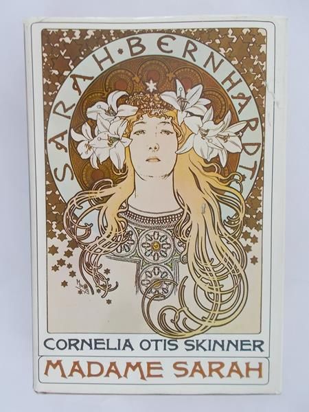 Sarah Madame - Cornelia Otis Skinner