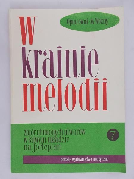 Woźny Michał (opr.) -  W krainie melodii, Nuty