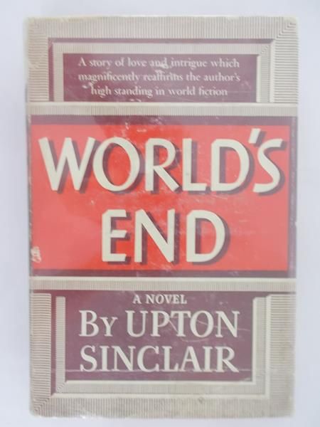 Sinclair Upton - World's end, 1940 r.