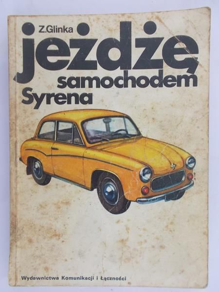 Glinka Z. - Jeżdżę samochodem Syrena