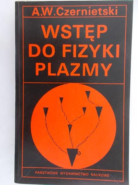 Czernietski W.A. - Wstęp do Fizyki Plazmy