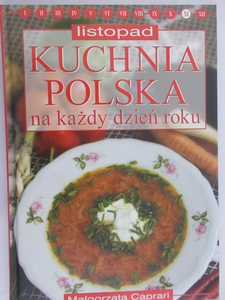 Caprari Małgorzata - Listopad: Kuchnia polska na każdy dzień roku