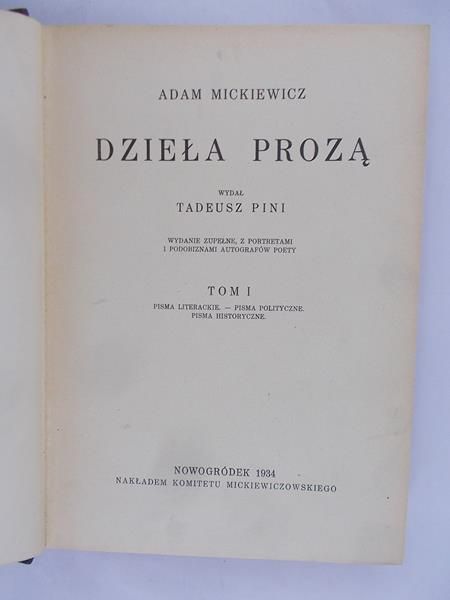 Mickiewicz Adam - Dzieła prozą, tom I, 1934 r.