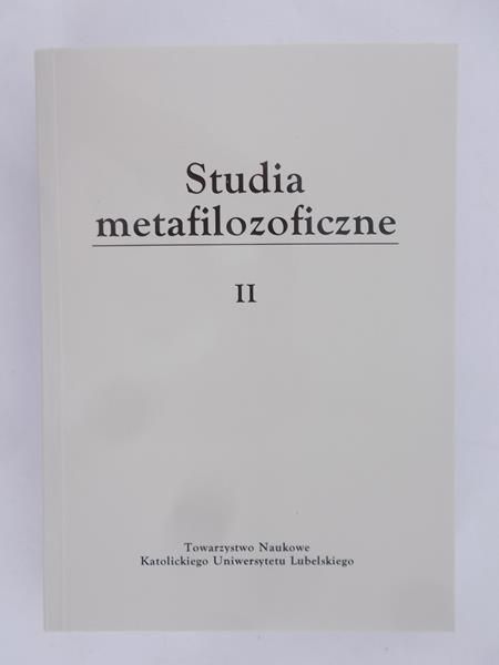 Stępień Antoni B. (red.) - Studia metafilozoficzne II
