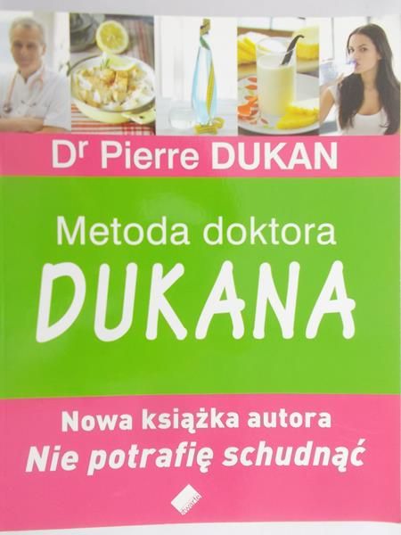 Dukan Pierre - Metoda doktora Dukana