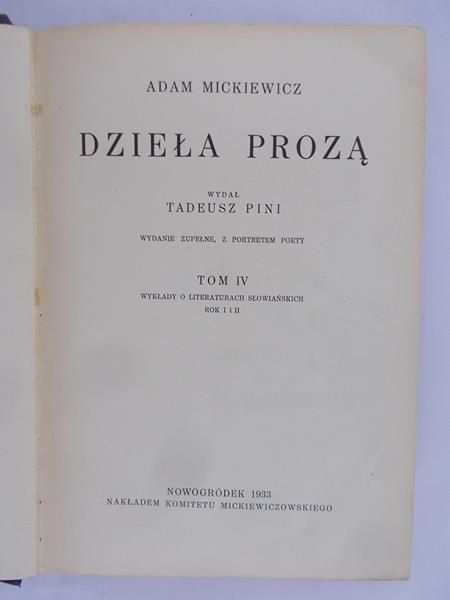 Mickiewicz Adam - Dzieła prozą, tom IV-V, 1933 r.