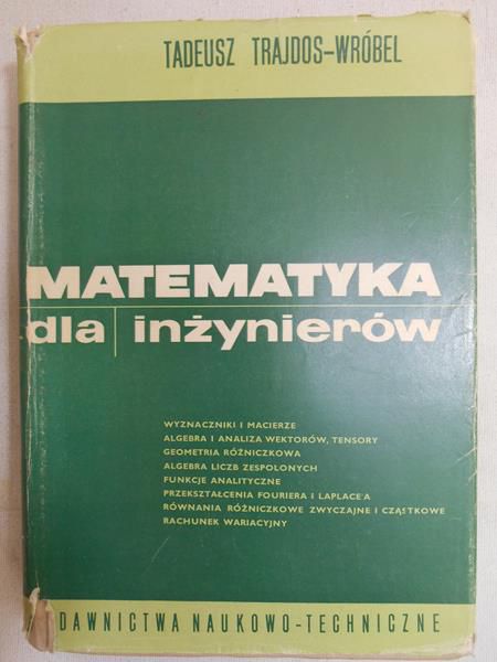 Trajdos-Wróbel Tadeusz - Matematyka dla inżynierów