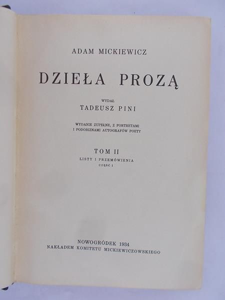 Mickiewicz Adam - Dzieła prozą, tom II, 1934 r.
