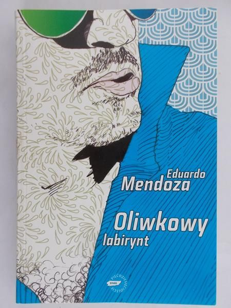 Mendoza Eduardo - Oliwkowy labirynt