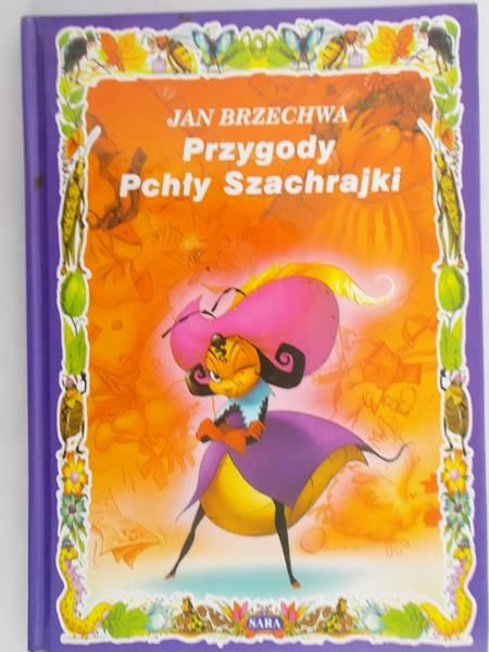 Brzechwa Jan - Przygody Pchły szachrajki