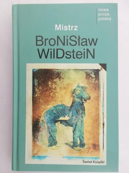 Wildstein Bronisław - Mistrz