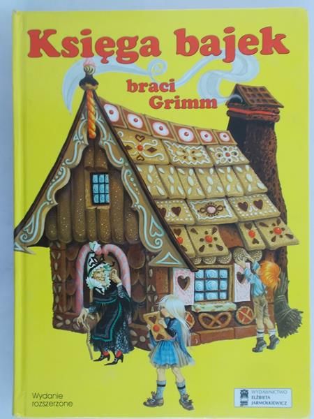 Bracia Grimm - Księga bajek