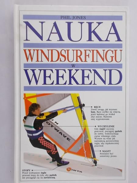Jones Phil - Nauka windsurfingu w weekend