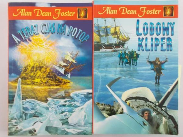 Foster Alan Dean - Lodowy Kliper / A teraz czas na potop