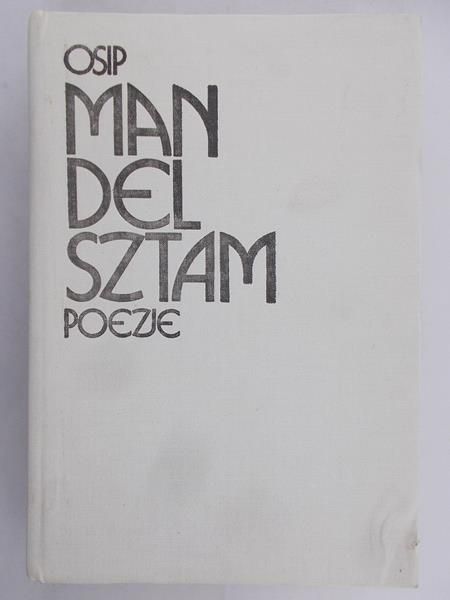 Mandelsztam Osip - Poezje
